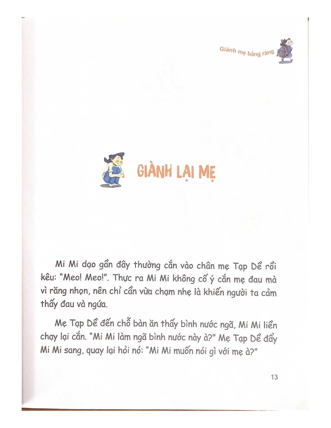 Cookie Và Mẹ Tạp Dề - Giành Mẹ Bằng Răng