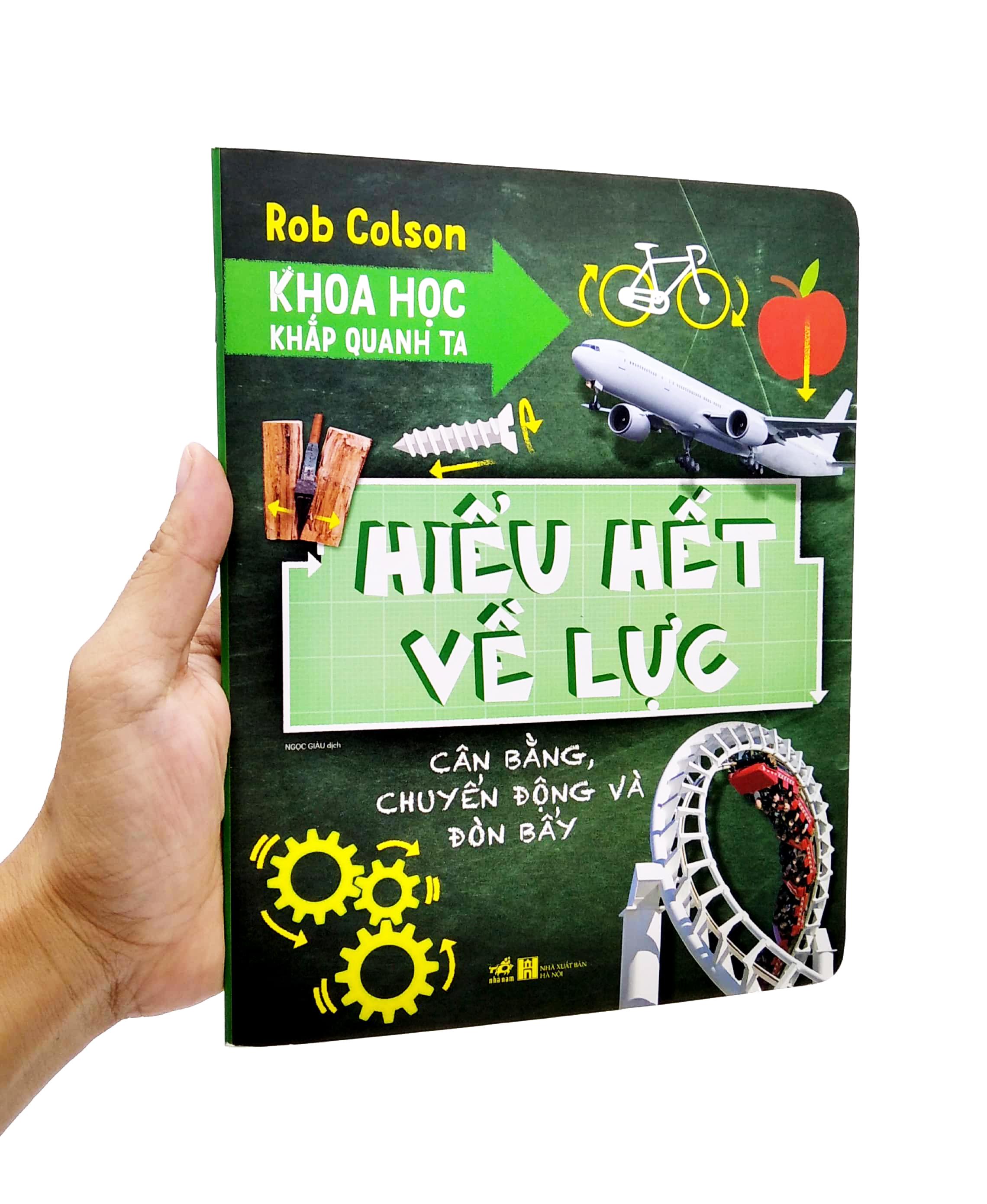 Khoa Học Khắp Quanh Ta - Hiểu Hết Về Lực