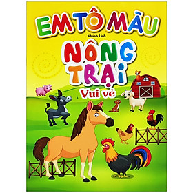 Em Tô Màu - Nông Trại Vui Vẻ