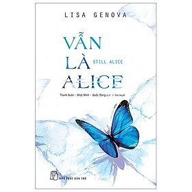 Vẫn Là Alice