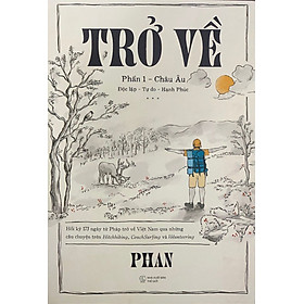 Trở Về - Phần 1: Châu Âu_AL