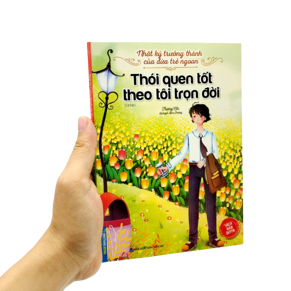 Nhật ký trưởng thành của đứa trẻ ngoan - Thói quen tốt theo tôi trọn đời (Tái bản)
