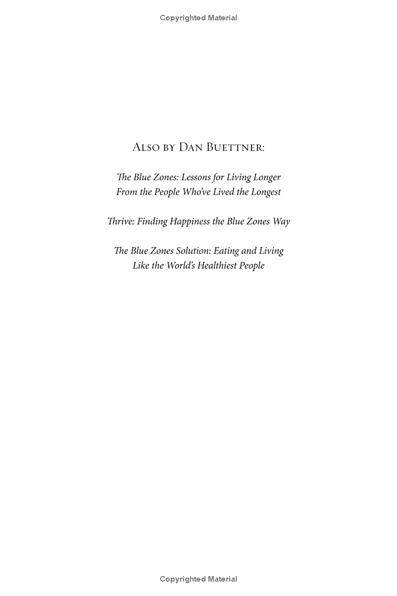 The Blue Zones Of Happiness: Lessons From The World