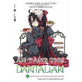 Ẩn tàng thư Dantalian - Tập 6 (Bản phổ thông) - Bản Quyền
