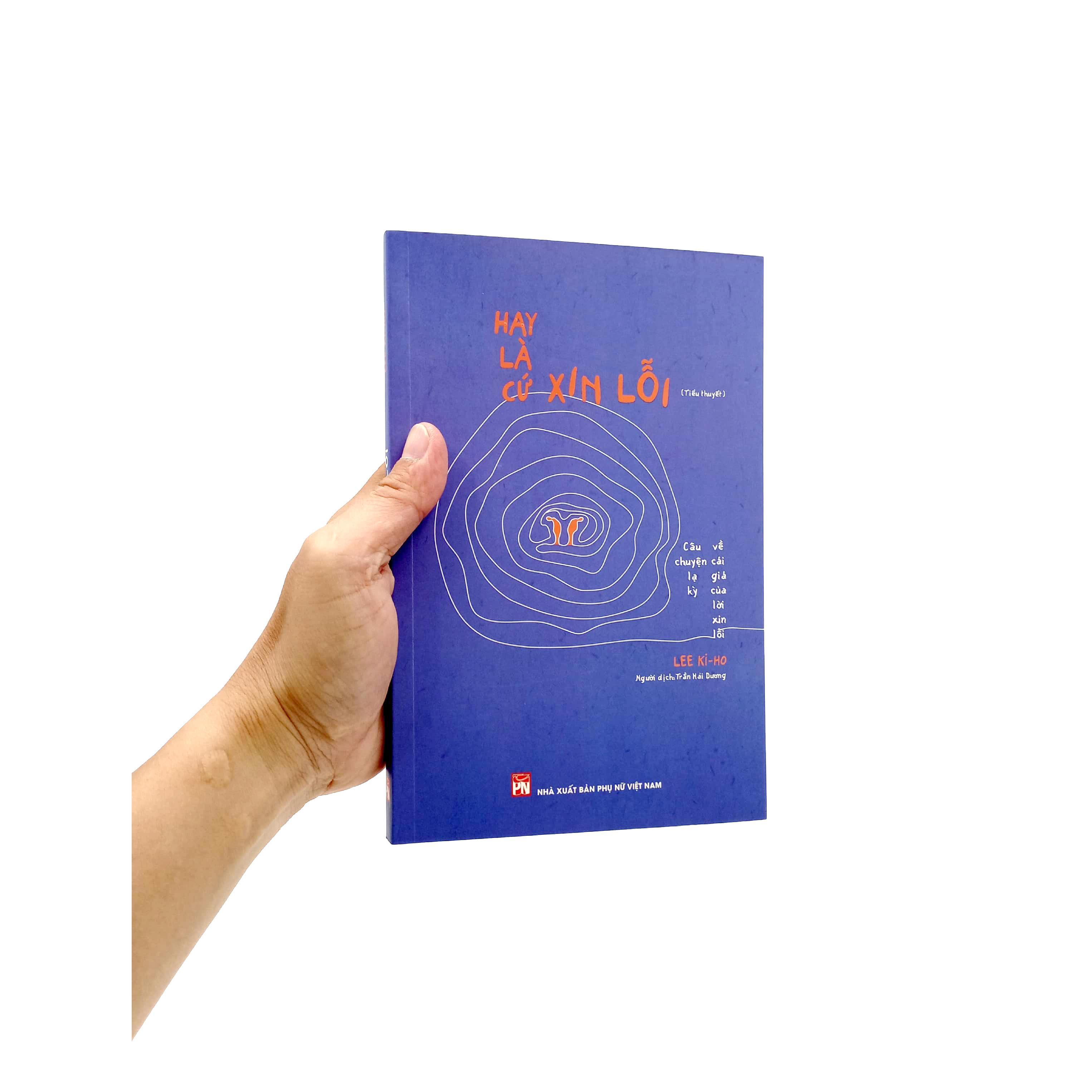Sách - Hay Là Cứ Xin Lỗi - NXB Phụ Nữ