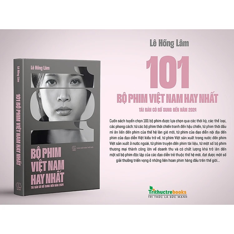 Sách - 101 bộ phim Việt Nam hay nhất (Tái bản có bổ sung đến năm 2024) - Lê Hồng Lâm - Nhà Xuất Bản Thế Giới