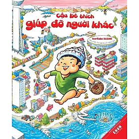 Ehon - Cậu Bé Thích Giúp Đỡ Người Khác
