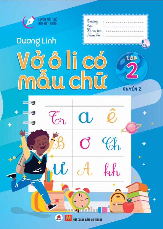 Luyện Nét Chữ Rèn Nết Người - Vở Ô Li Có Mẫu Chữ - Lớp 2 - Quyển 2 (Tái Bản 2020)