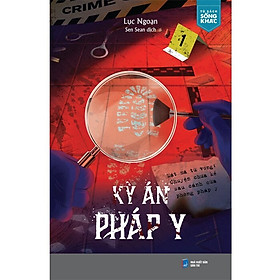 Kỳ Án Pháp Y: Mật Mã Tử Vong - Chuyện Chưa Kể Sau Cánh Cửa Pháp Y
