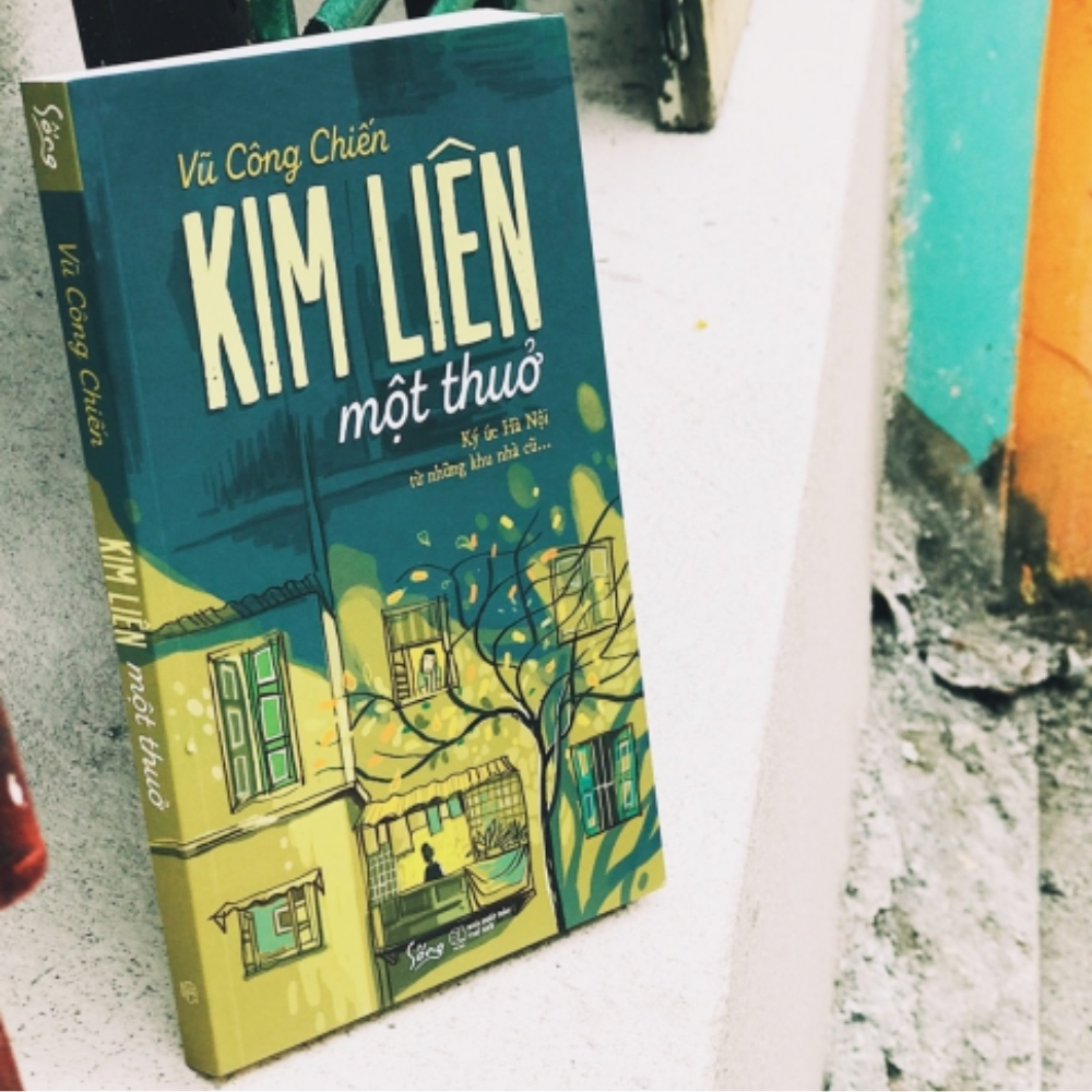 Kim Liên Một Thuở - Ký Ức Hà Nội Từ Những Khu Nhà Cũ