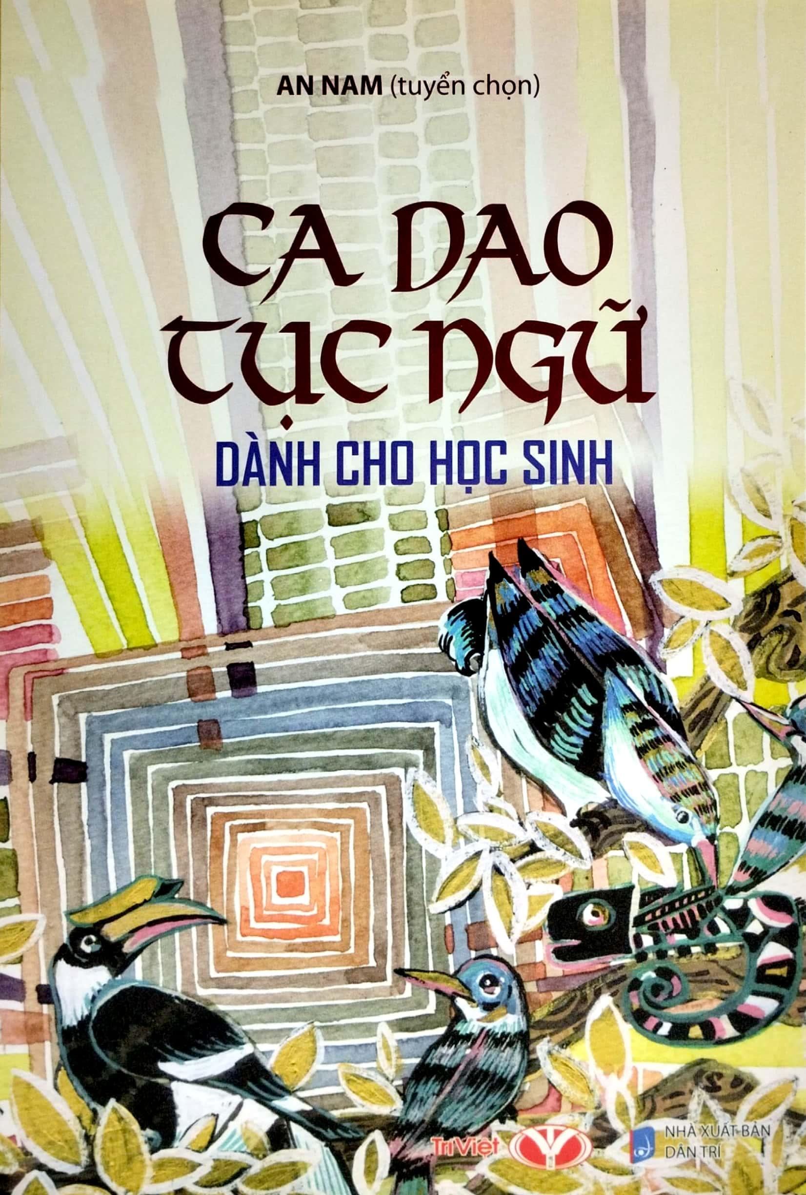 Ca Dao Tục Ngữ Dành Cho Học Sinh (Tái Bản 2023)