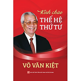 Kính chào thế hệ thứ 4 (khổ nhỏ)