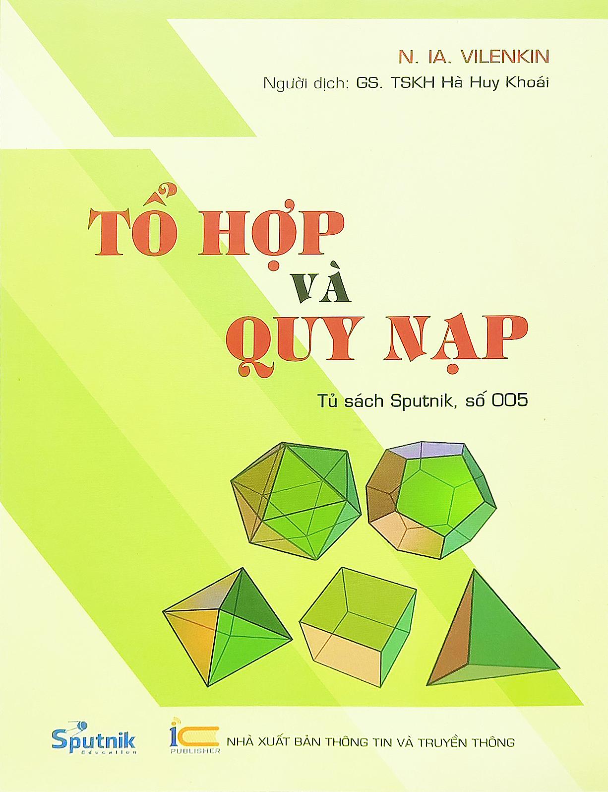 Tổ Hợp Và Quy Nạp (Tái Bản 2023)