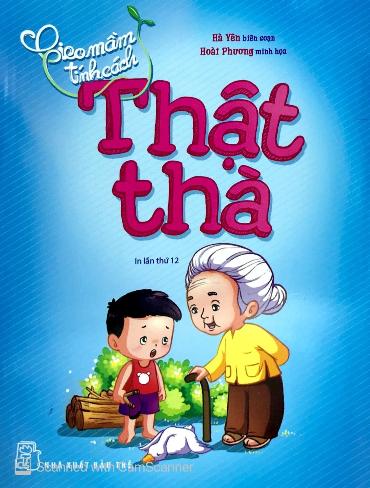 Combo Gieo Mầm Tính Cách ( Bộ 9 cuốn) : Kiên Trì, Quan Tâm, Tử Tế ,Yêu Thương, Mạnh Mẽ, Thật Thà, Ước Mơ, Công Bằng và Lịch Sự