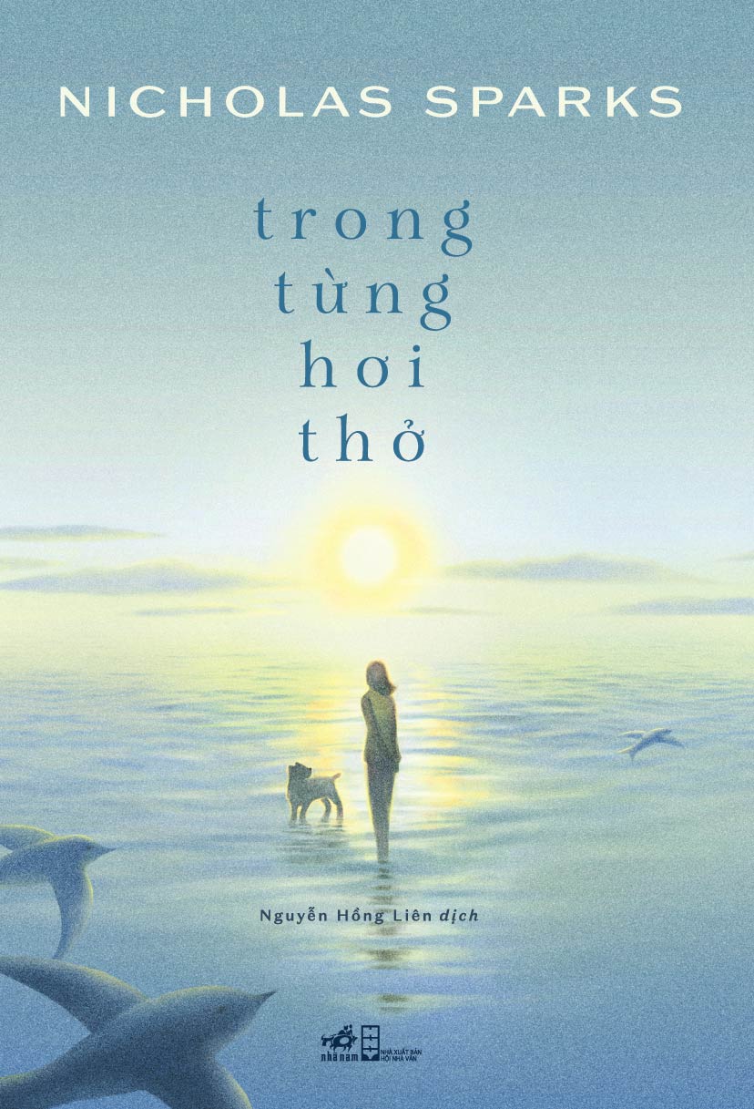 Sách - Trong từng hơi thở - NICHOLAS SPARKS - Nhã Nam Official