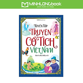 Sách: Tuyển Tập Truyện Cổ Tích Việt Nam Dành Cho Thiếu Nhi