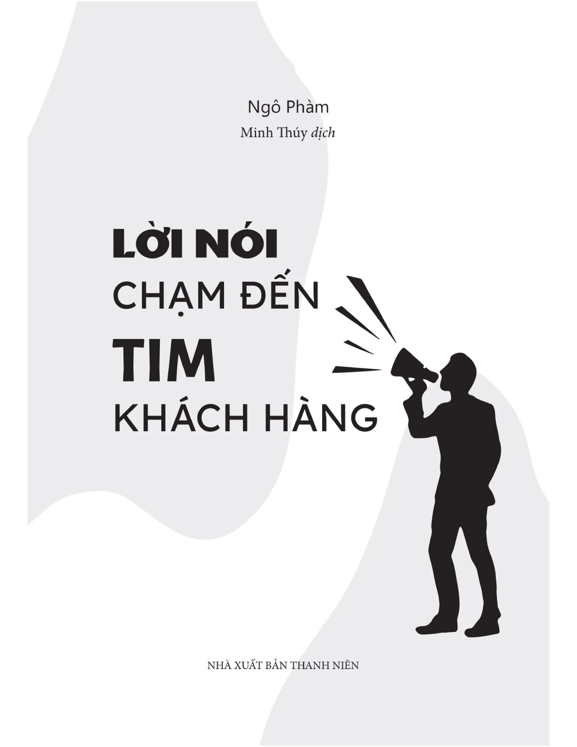 Lời Nói Chạm Đến Tim Khách Hàng - ML