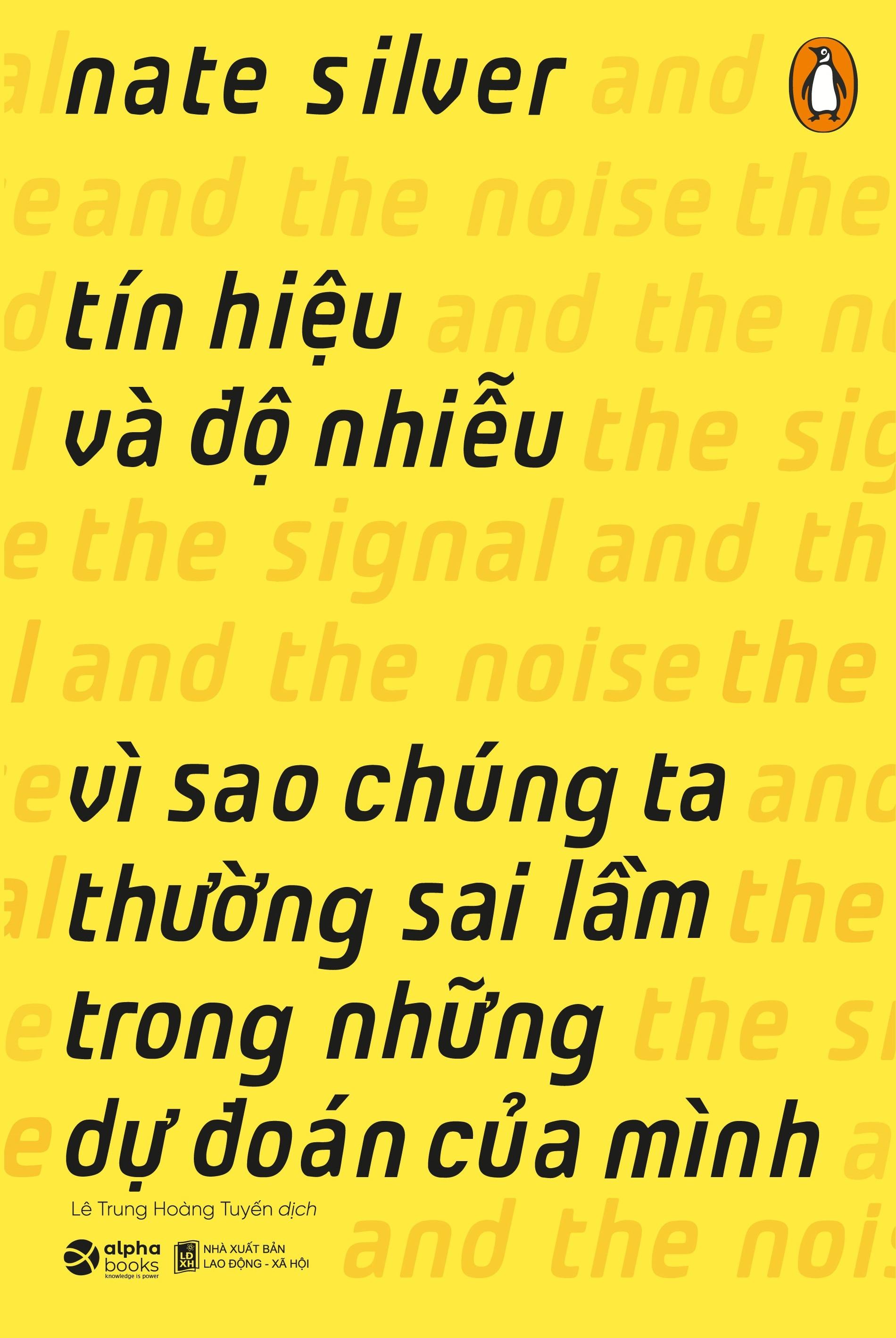 Tín Hiệu Và Độ Nhiễu (Tái Bản 2020)