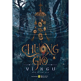 Sách: Chuông Gió (Tập 3)