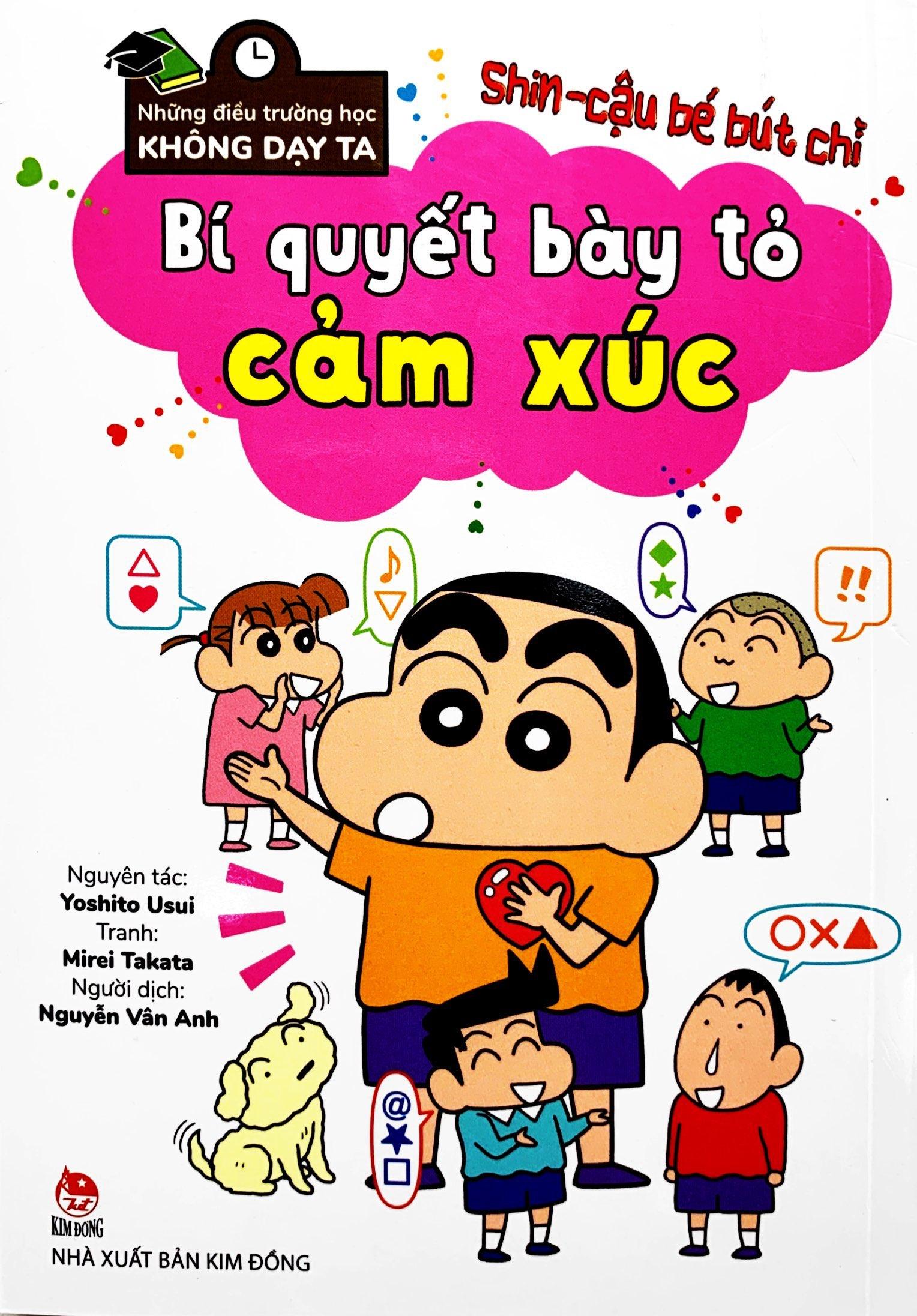 Shin - Cậu Bé Bút Chì - Những Điều Trường Học Không Dạy Ta - Bí Quyết Bày Tỏ Cảm Xúc