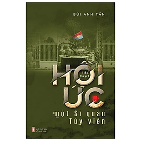 Sách - Hồi Ức Môt Sĩ Quan Tùy Viên