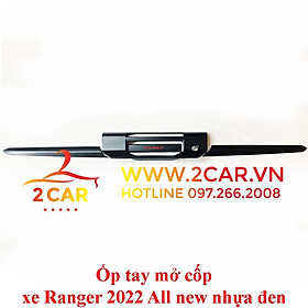 Ốp tay mở cốp xe Ford Ranger 2022, 2023 Nhựa Đen chữ đỏ cao cấp