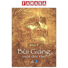 Bùi Giáng, Một Đời Thơ