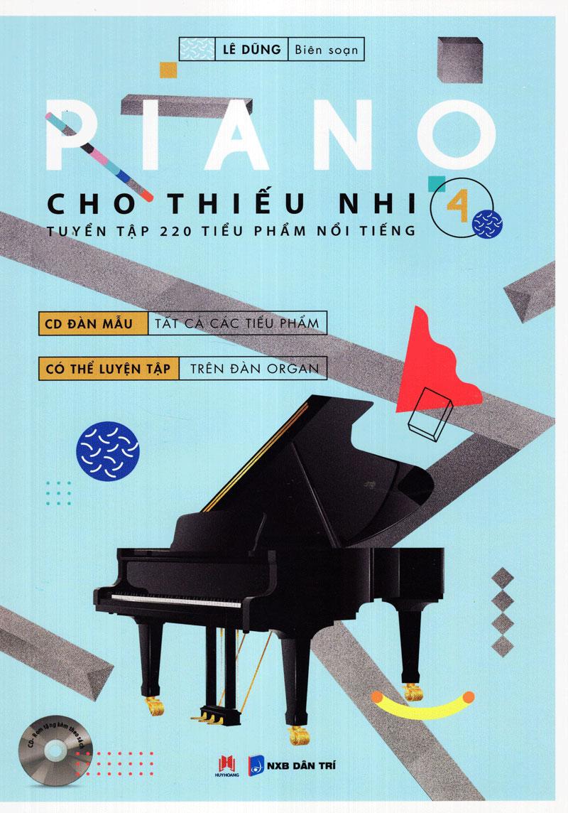 Piano Cho Thiếu Nhi - Tập 4 (Kèm CD + links tải MP3)