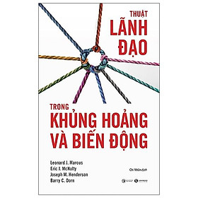 Thuật Lãnh Đạo Trong Khủng Hoảng Và Biến Động