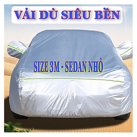 Bạt che phủ bảo vệ ô tô xe hơi 4 chỗ, 5 chỗ, 7 chỗ vải Dù cao cấp siêu bền chống xước, chống nắng nóng, chống cháy, chống mưa, chống bụi bẩn
