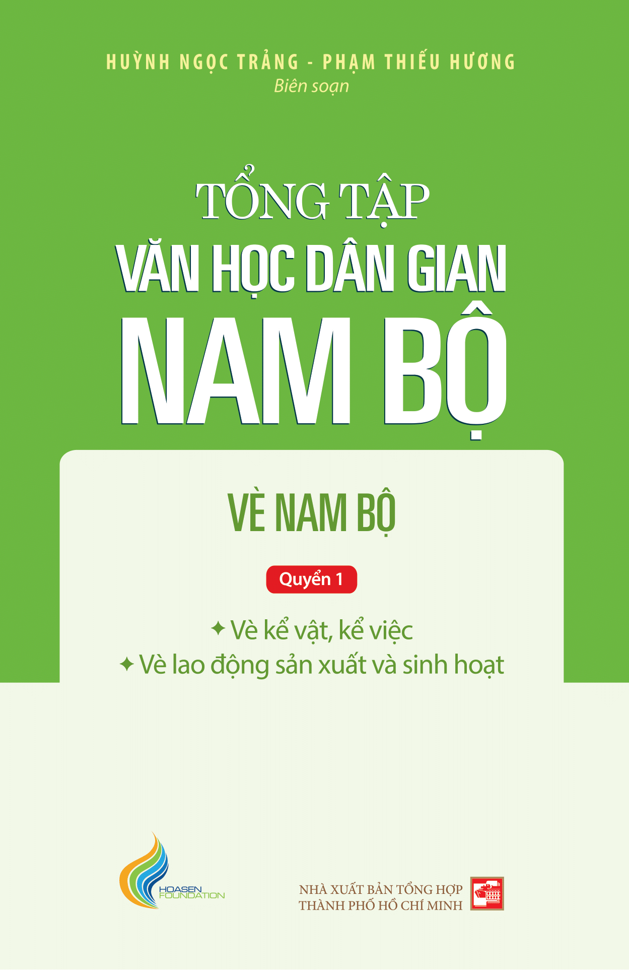 Tổng Tập Văn Học Dân Gian Nam Bộ - Tập 3: Vè Nam Bộ - Quyển 1 - TH199