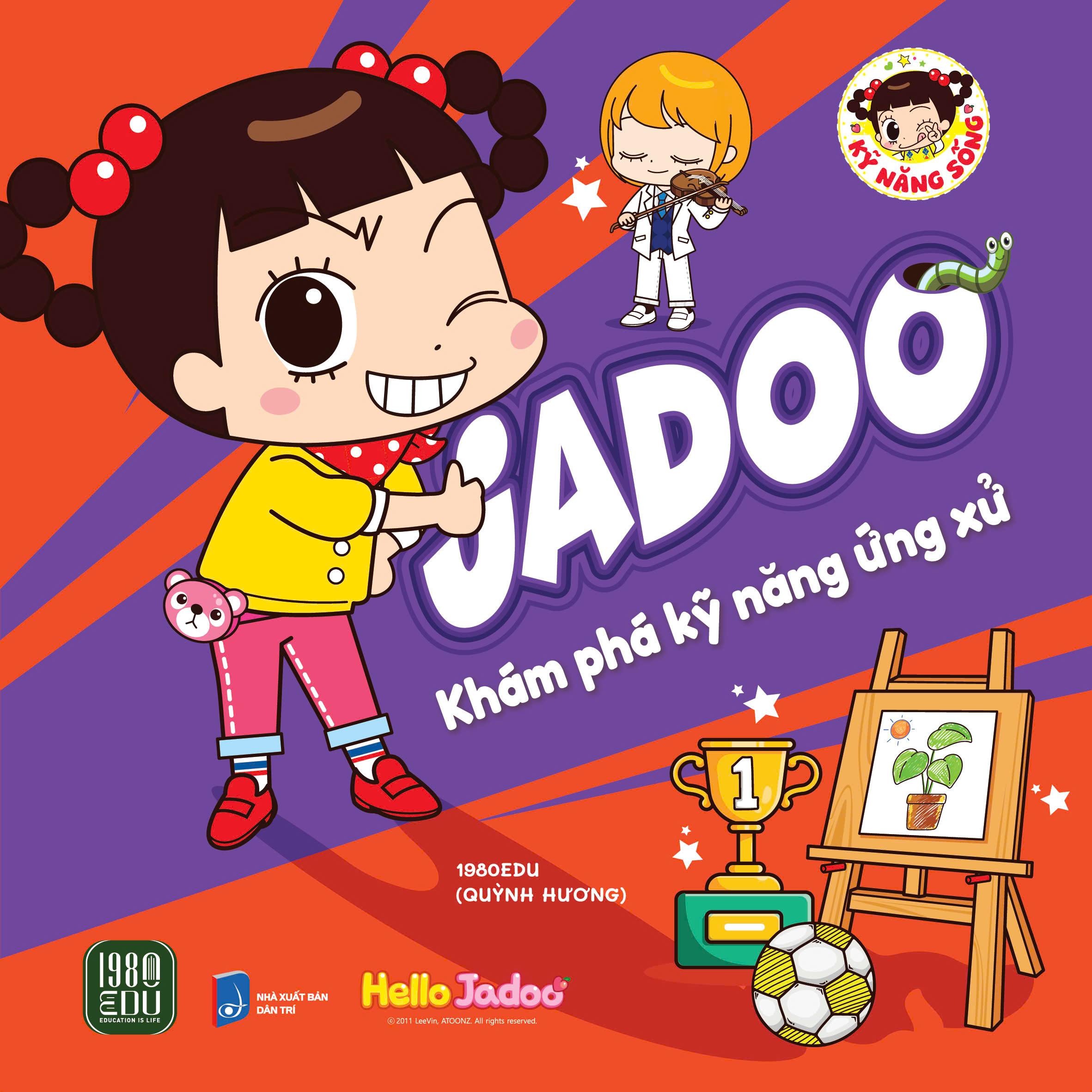 Jadoo Khám Phá Kỹ Năng Ứng Xử - Bản Quyền