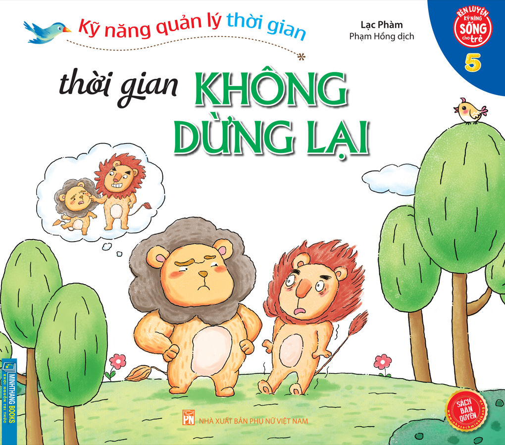 Kỹ Năng Quản Lý Thời Gian - Thời Gian Không Dừng Lại - Tập 5