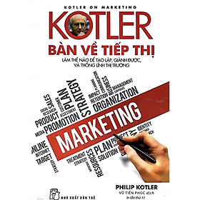 Kotler Bàn về tiếp thị - NXB Trẻ