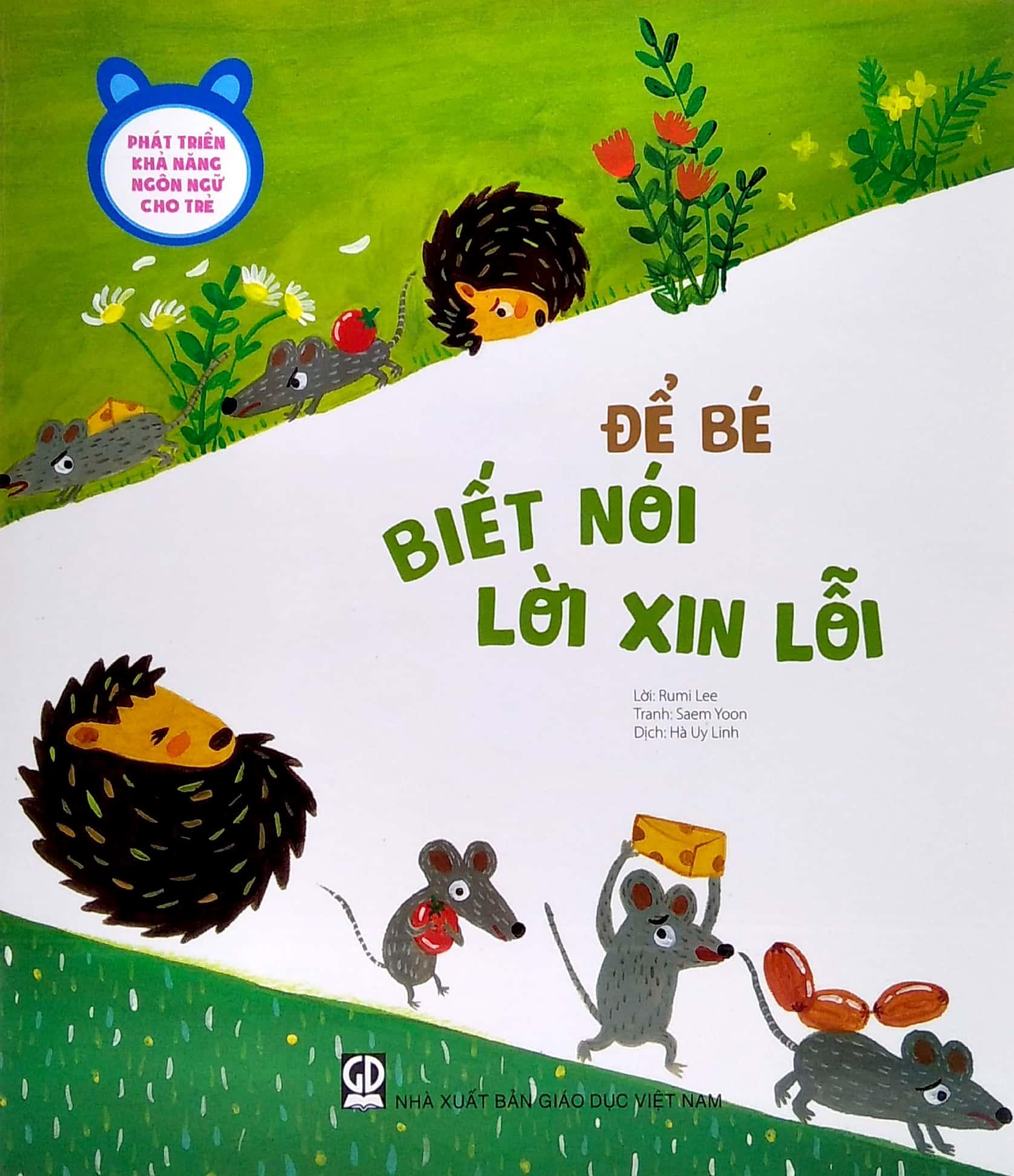 Phát Triển Khả Năng Ngôn Ngữ Cho Trẻ - Để Bé Biết Nói Lời Xin Lỗi