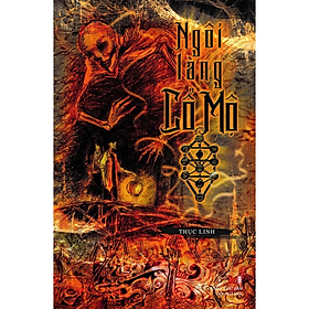Sách - Ngôi Làng Cổ Mộ - Tác giả Thục Linh