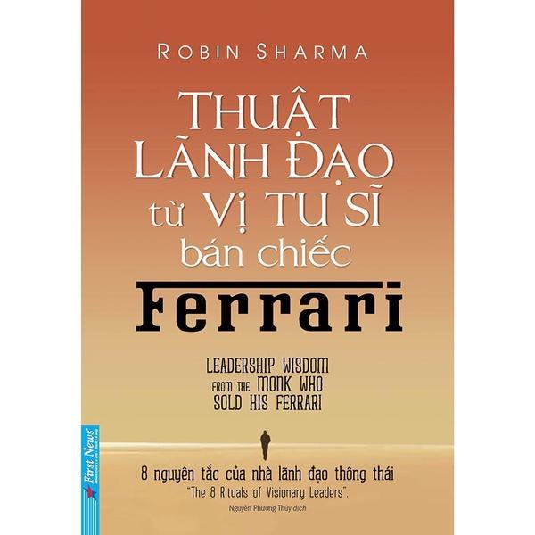 Combo Thuật Lãnh Đạo Từ Vị Tu Sĩ Bán Chiếc Ferrari + Khác Biệt Hay Là Chết - Bản Quyền