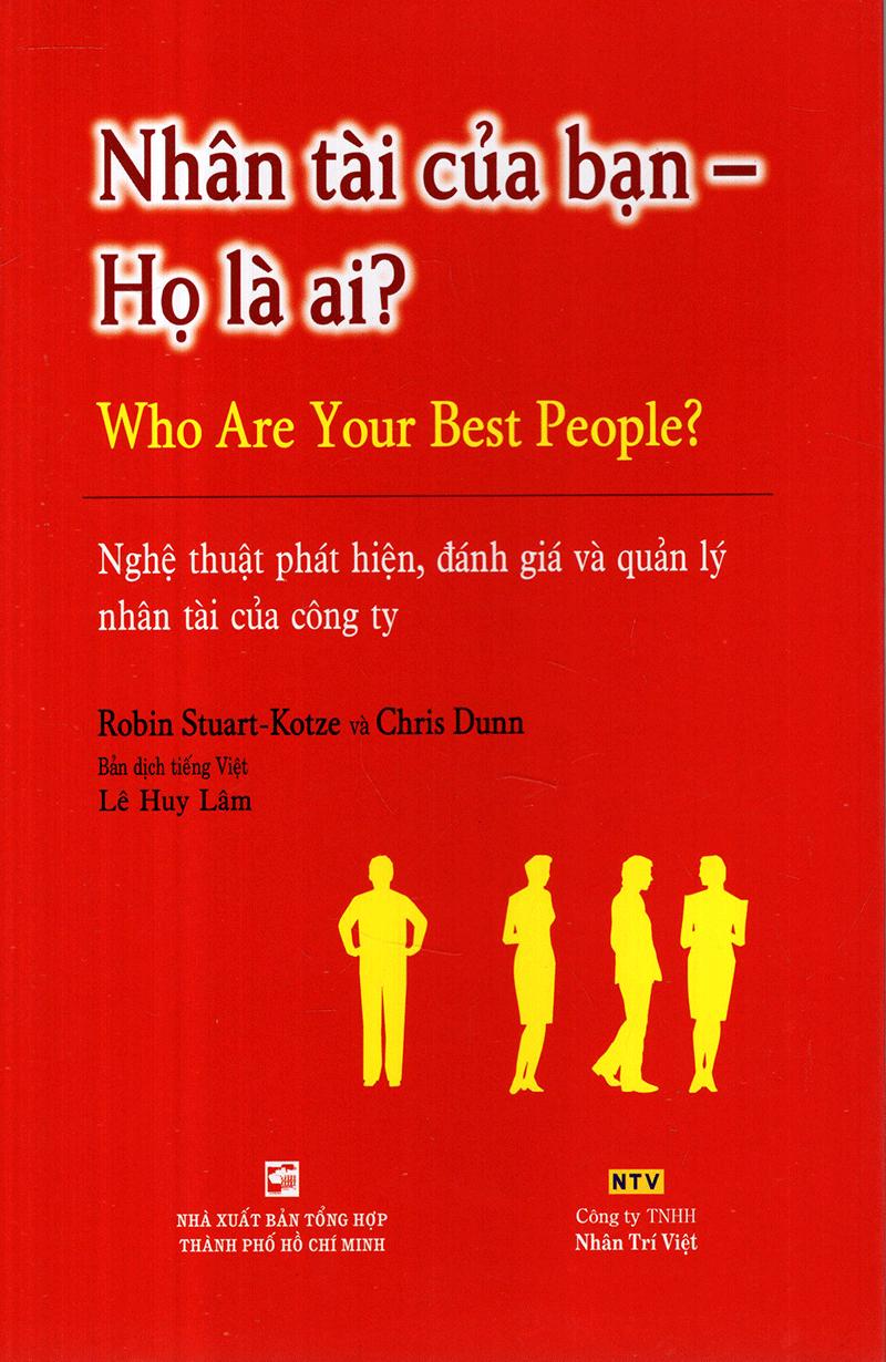 Nhân Tài Của Bạn - Họ Là Ai?