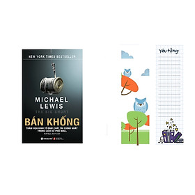 Bán Khống - The Big Short ( tặng kèm Bookmark tuyệt đẹp )