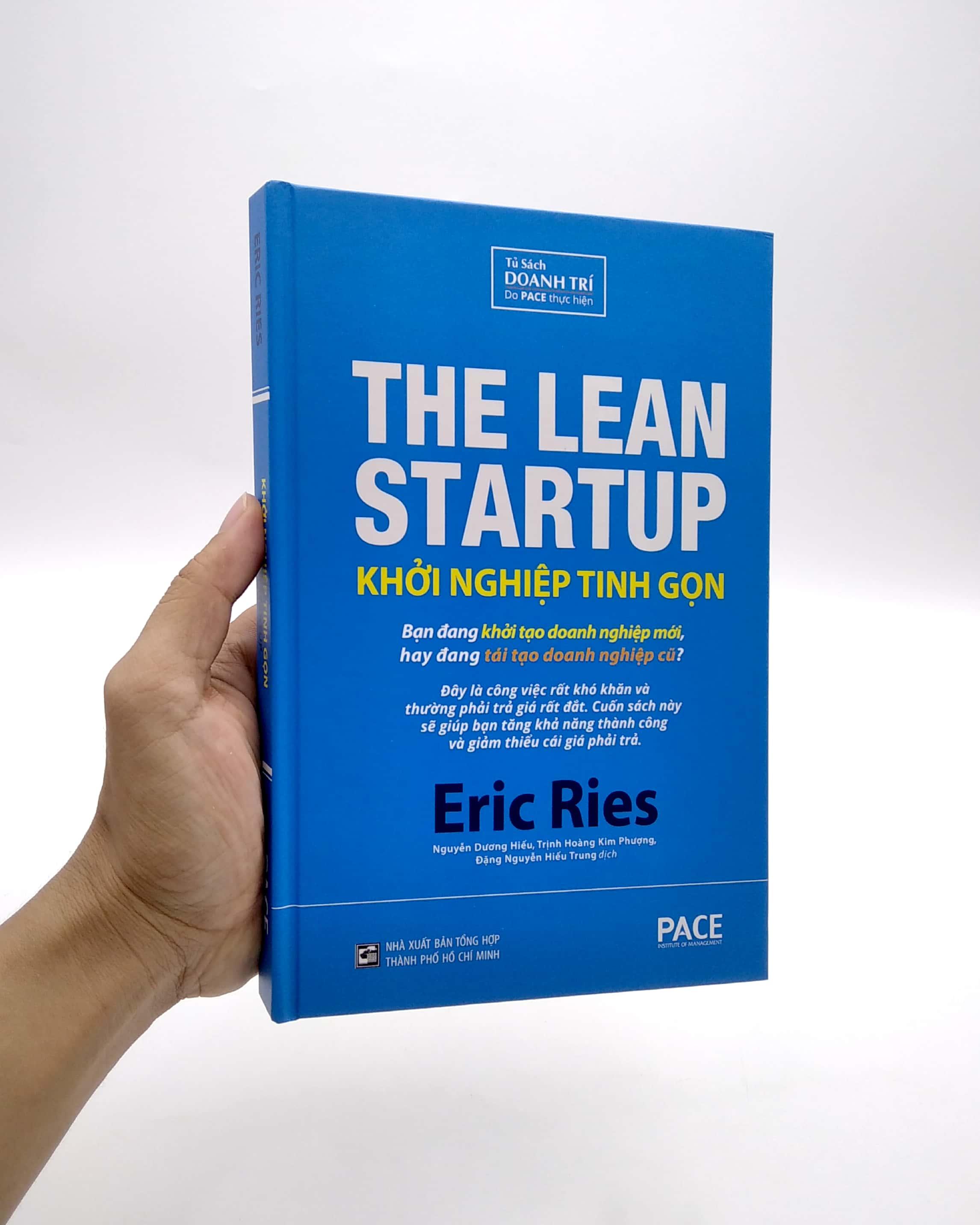 Khởi Nghiệp Tinh Gọn (The Lean Startup) (Tái Bản)