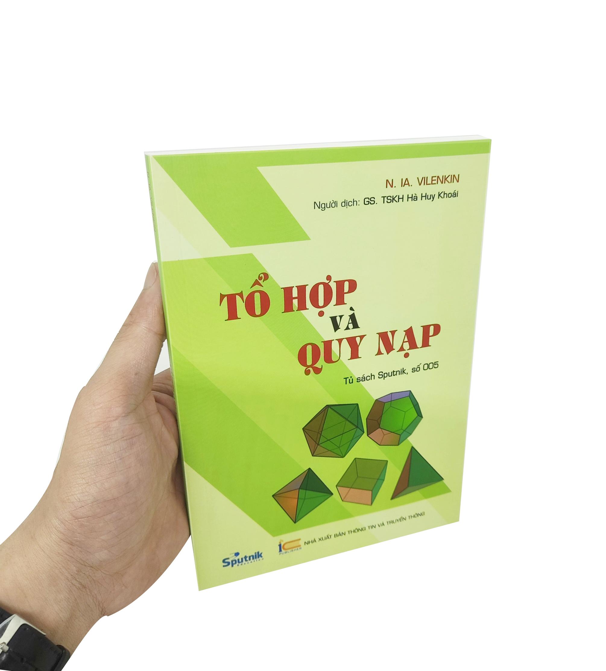 Tổ Hợp Và Quy Nạp (Tái Bản 2023)