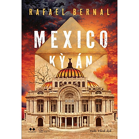 Truyện Trinh Thám: Mexico Kỳ Án