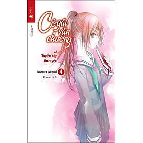 Cô Gái Văn Chương Và Tuyển Tập Tình Yêu (Tập 4)