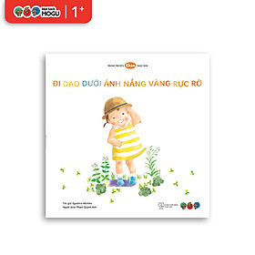 Truyện Ehon bé 1-2-3 tuổi - Đi dạo dưới ánh nắng rực rỡ