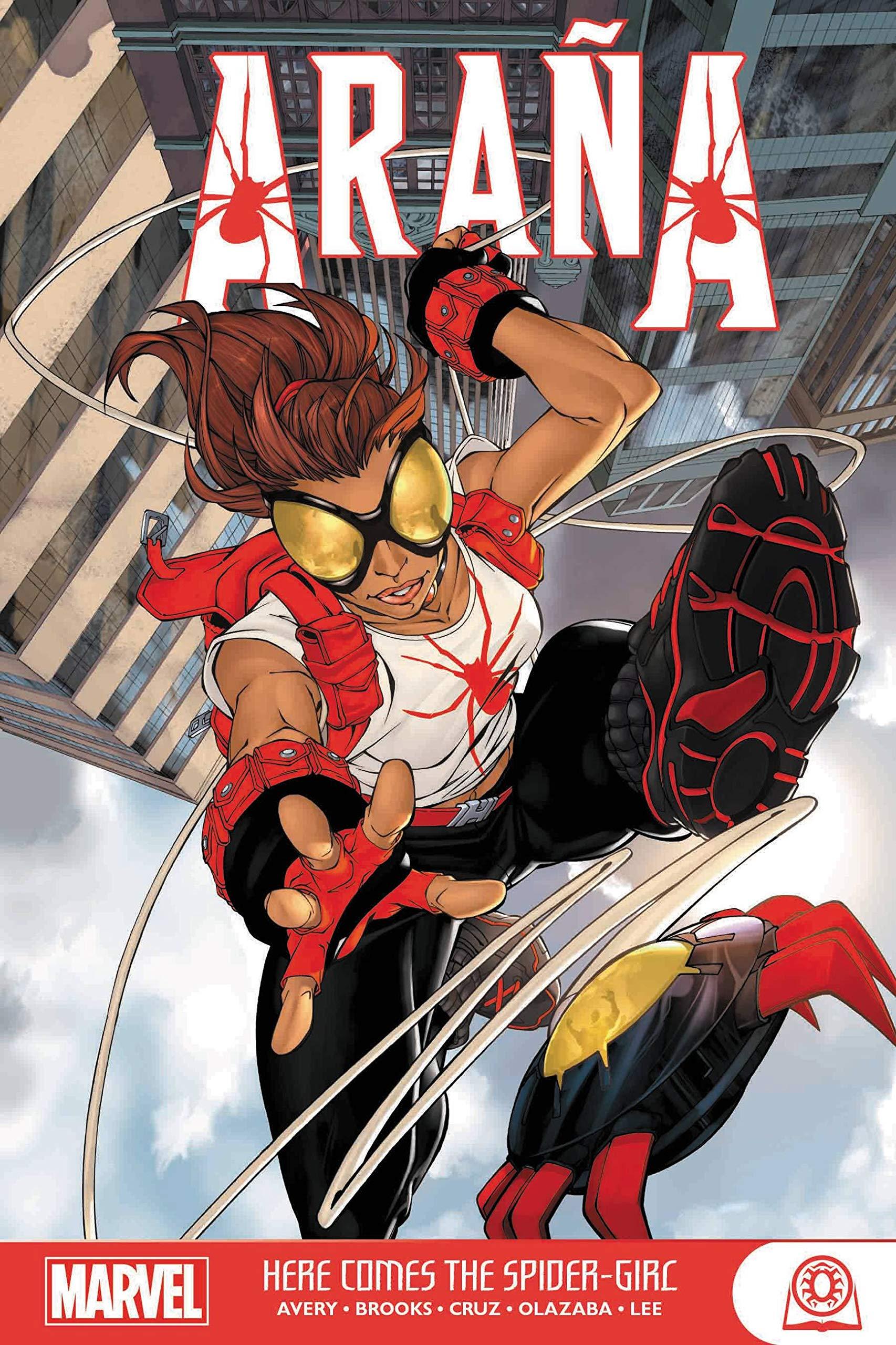 Arana: Here Comes The Spider-Girl