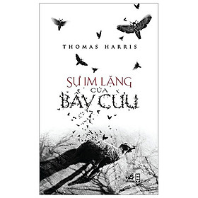 Sách - Sự Im Lặng Của Bầy Cừu (Tái Bản 2019) - Nhã Nam