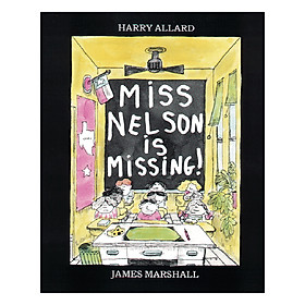 Miss Nelson Is Missing!