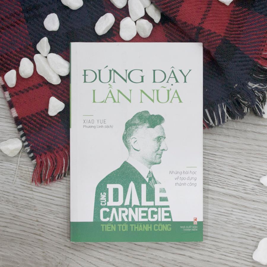 Sách: Đứng Dậy Lần Nữa Những Bài Học Về Tạo Dựng Thành Công