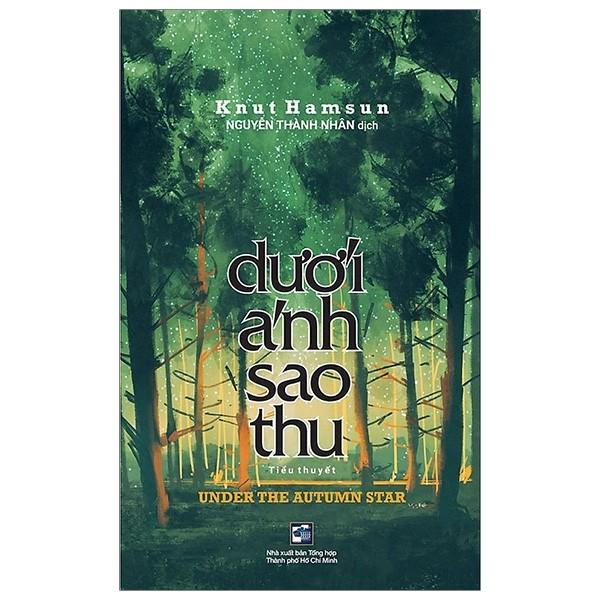 Dưới Ánh Sao Thu - Tiểu Thuyết