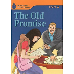 The Old Promise: Foundations 6